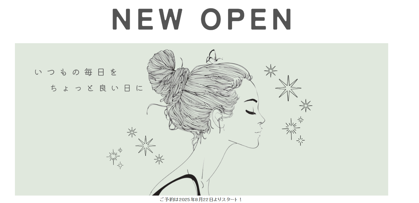 hairsBERRY 下白水店 2025年8月29日　NEW　OPEN　♬